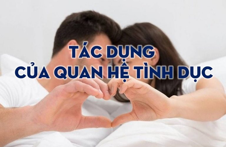 Tác Dụng Của Quan Hệ Tình Dục Đô Shop